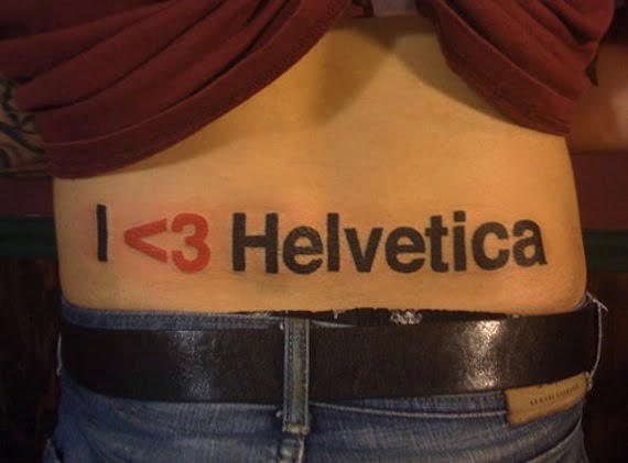 Tatuajes geeks Helvetica